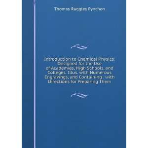  . with Directions for Preparing Them Thomas Ruggles Pynchon Books