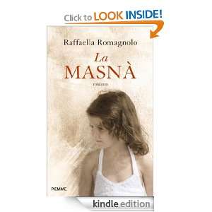 La masnà (Italian Edition) Raffaella Romagnolo  Kindle 