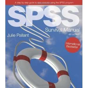 SPSS Survival Manual A step by step guide to data analysis using SPSS 