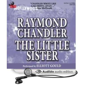   Sister (Audible Audio Edition) Raymond Chandler, Elliott Gould Books