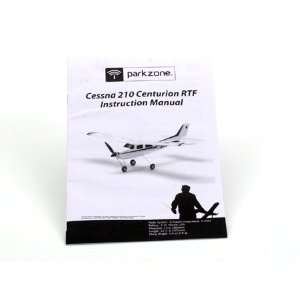    ParkZone Instruction Manual Cessna 210 Centurion Toys & Games