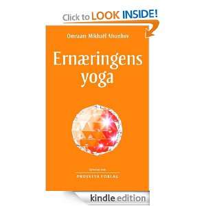 Ernæringens yoga (Norwegian Edition) Omraam Mikhaël Aïvanhov 
