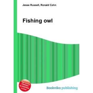 Fishing owl Ronald Cohn Jesse Russell Books
