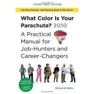   Job Hunters and Career Changers [Paperback] Richard N. Bolles Books