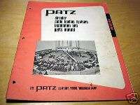 Patz Cattle Feeding System Operators & Parts Manual  