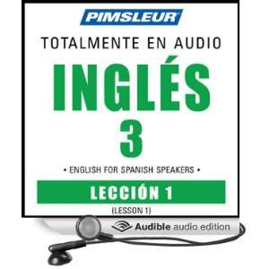ESL Spanish Phase 3, Unit 01 Learn to Speak and Understand English as 