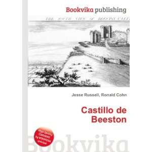  Castillo de Beeston Ronald Cohn Jesse Russell Books
