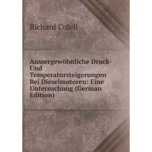   Untersuchung (German Edition) (9785874059941) Richard Colell Books