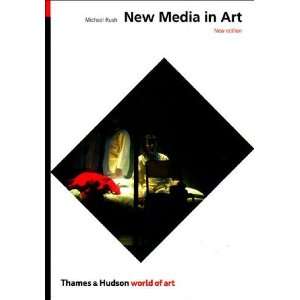  New Media in Art (World of Art) [Paperback] Michael Rush Books