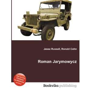  Roman Jarymowycz Ronald Cohn Jesse Russell Books
