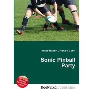  Sonic Pinball Party Ronald Cohn Jesse Russell Books