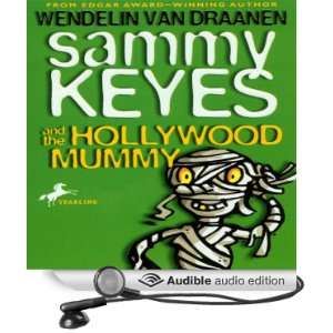  Sammy Keyes and the Hollywood Mummy (Audible Audio Edition 