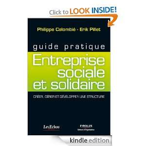 Guide pratique   Entreprise sociale et solidaire (French Edition 