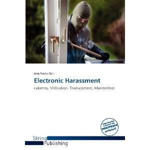  Electronic Harassment (9786136263762) Jules Reene Books