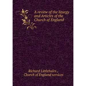   Church of England Church of England services Richard Littlehales