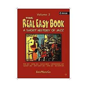  The Real Easy Book, Volume 3 (C version) Musical 