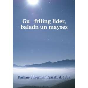   lider, baladn un mayses Sarah, d. 1957 Barkan Silverman Books