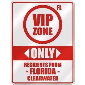   ZONE  ONLY RESIDENTS FROM CLEARWATER  PARKING SIGN USA CITY FLORIDA