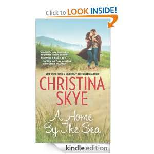 Home by the Sea Christina Skye  Kindle Store