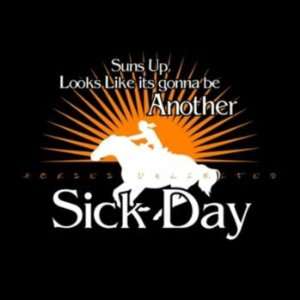  Another Sick Day T Shirt Small