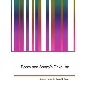    Boots and Sonnys Drive Inn Ronald Cohn Jesse Russell Books