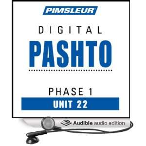  Pashto Phase 1, Unit 22 Learn to Speak and Understand Pashto 