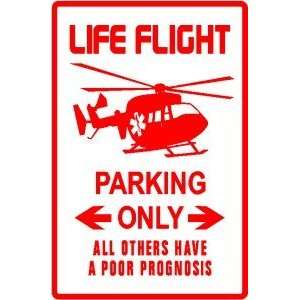  LIFE FLIGHT PARKING helicopter rescue sign