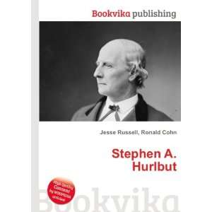  Stephen A. Hurlbut Ronald Cohn Jesse Russell Books