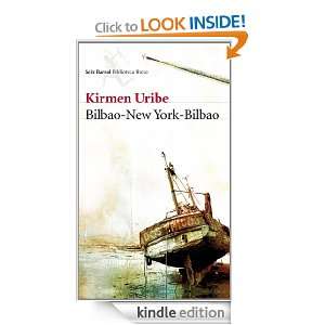 Bilbao New York Bilbao (Booket Logista) (Spanish Edition) Uribe 