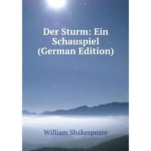   Der Sturm Ein Schauspiel (German Edition) William Shakespeare Books