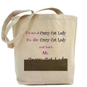  Ms Crazy Cat Lady Funny Tote Bag by  Beauty