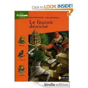 Le faucon déniché (Pleine lune) (French Edition) Jean Côme Noguès 