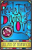   Revelations of Divine Love by Julian of Norwich 