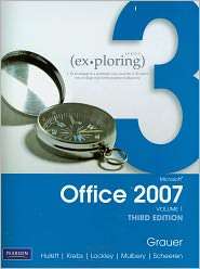 Exploring Microsoft Office 2007 Vol. 1, (0135062500), Robert Grauer 