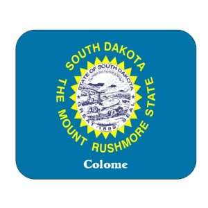  US State Flag   Colome, South Dakota (SD) Mouse Pad 
