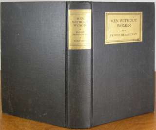 Men Without Women, Short Stories of Ernest Hemingway, Scribners 1927 