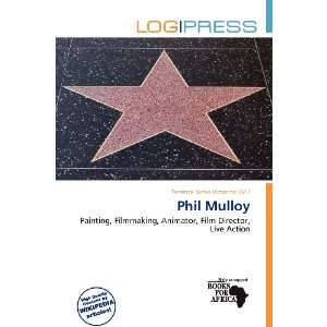    Phil Mulloy (9786200928979) Terrence James Victorino Books