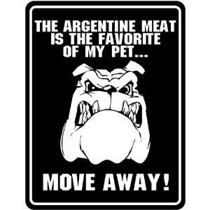   Pet  Moev Away   Argentina Parking Sign Country