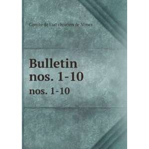  Bulletin. nos. 1 10 ComitÃ© de lart chrÃ©tien de NÃ 