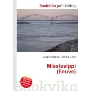  Mississippi (fleuve) Ronald Cohn Jesse Russell Books