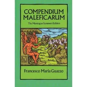  Compendium Maleficarum by Francesco Maria Guazzo 