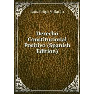   Positivo (Spanish Edition) Luis Felipe VillarÃ¡n Books