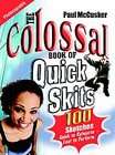 The Colossal Book of Quick Skits by Paul McCusker (2007, Paperback 