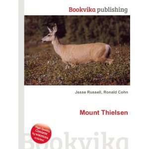  Mount Thielsen Ronald Cohn Jesse Russell Books