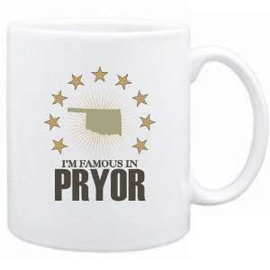  New  I Am Famous In Pryor  Oklahoma Mug Usa City