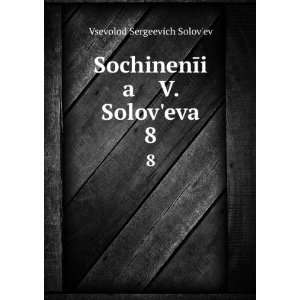   in Russian language) Vsevolod Sergeevich SolovÊ¹ev Books