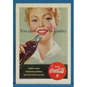  1951 Coke Coca Cola You Taste Its Quality Print Ad