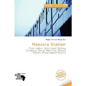   Maezora Station (9786138453703) Waylon Christian Terryn Books