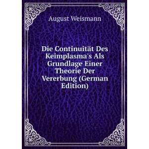   Einer Theorie Der Vererbung (German Edition) August Weismann Books