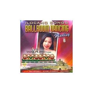Ilocano Songs Ballroom Dancing Medley Vol. 5 (includes Rigat Ken Nam 